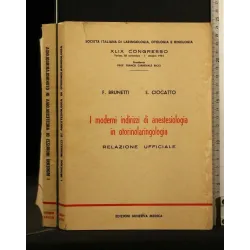 I MODERNI INDIRIZZI DI ANESTESIOLOGIA IN OTORINOLARINGOLOGIA