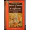 Sabbia spuma e il Vagabondo