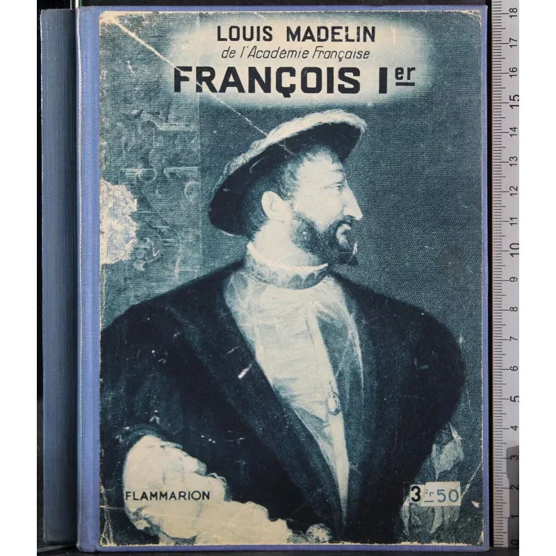 Francois I le souverain politique