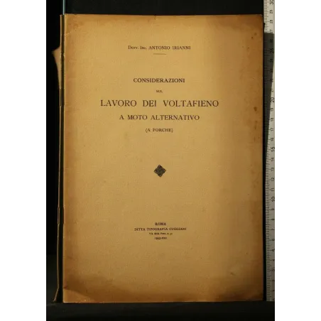 CONSIDERAZIONI SUL LAVORO DEI VOLTAFIENO A MOTO ALTERNATIVO