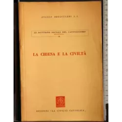 La chiesa e la civiltà