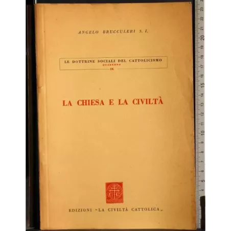 La chiesa e la civiltà