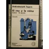 EL REY Y LA REINA