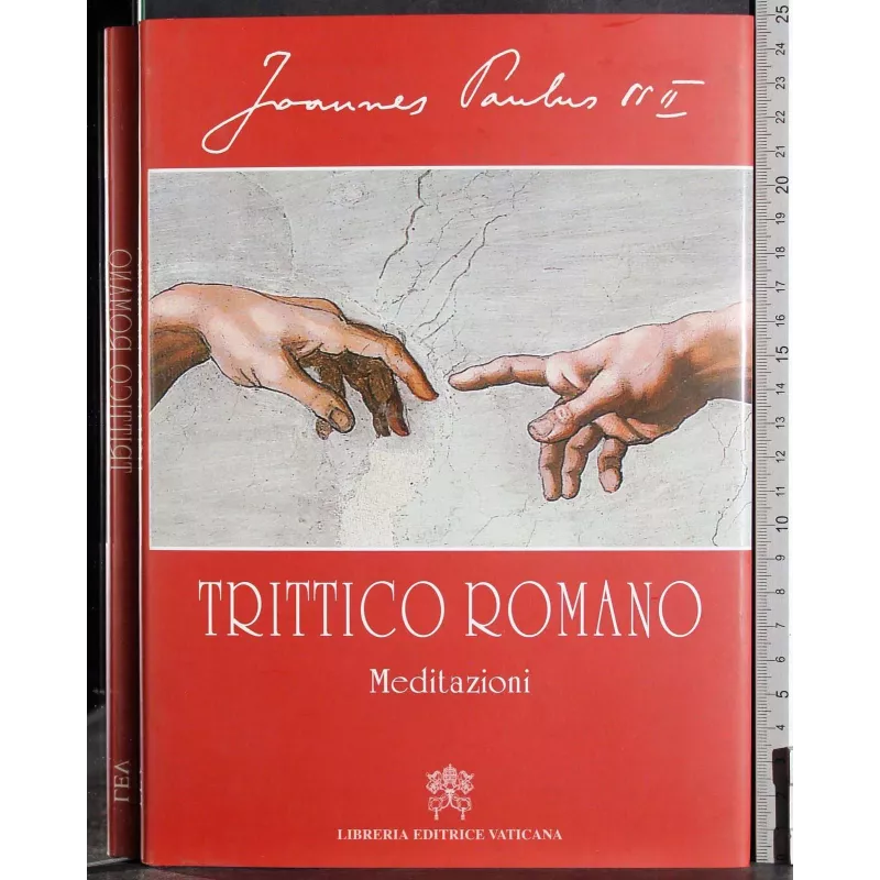 Trittico Romano. Meditazioni