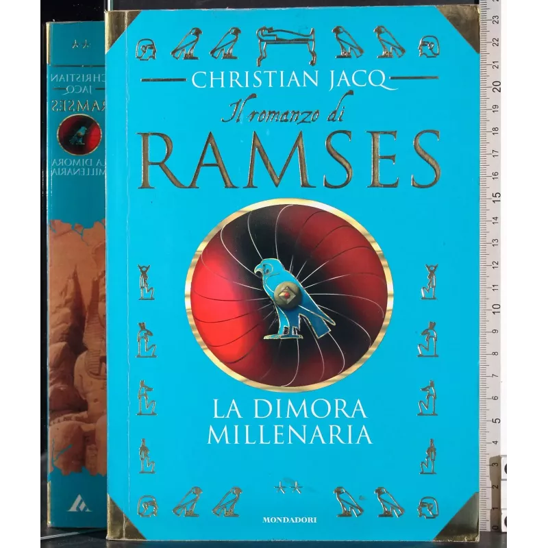 Il romanzo di Ramses. La dimora millenaria 2