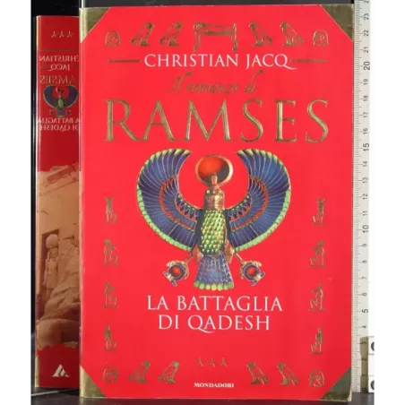 Il romanzo di Ramses. La battaglia di quadesh 3