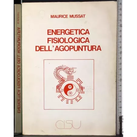 Energetica fisiologica dell'agopuntura