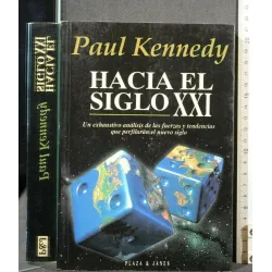 HACIA EL SIGLO XXI