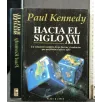 HACIA EL SIGLO XXI