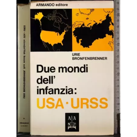Due mondi dell'infanzia: USA-URSS