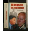 EL NEGOCIO DE LA LIBERTAD