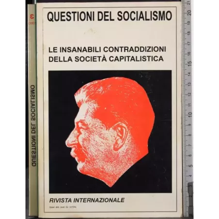 Insanabili contraddizioni società capitalistica
