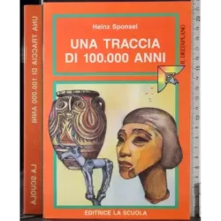 Una traccia di 100000 anni