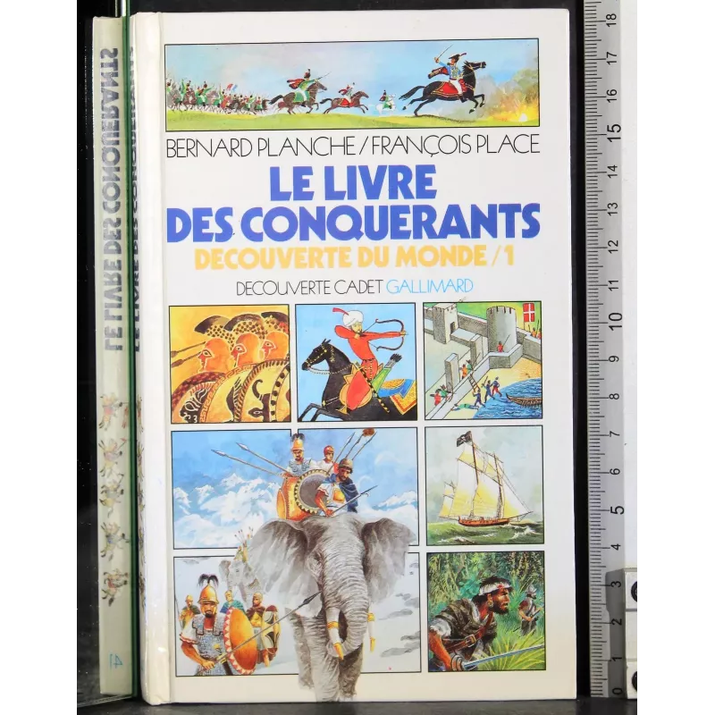 Le livre des conquerants. Decouverte du monde/1