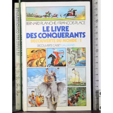 Le livre des conquerants. Decouverte du monde/1