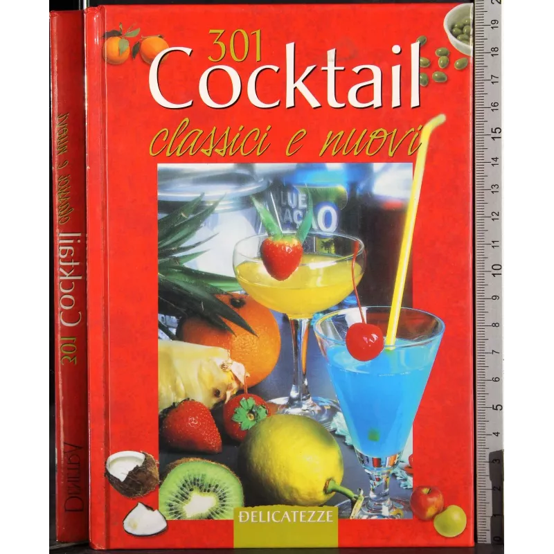 301 Cocktail classici e nuovi