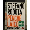 PERCHE' LAICO