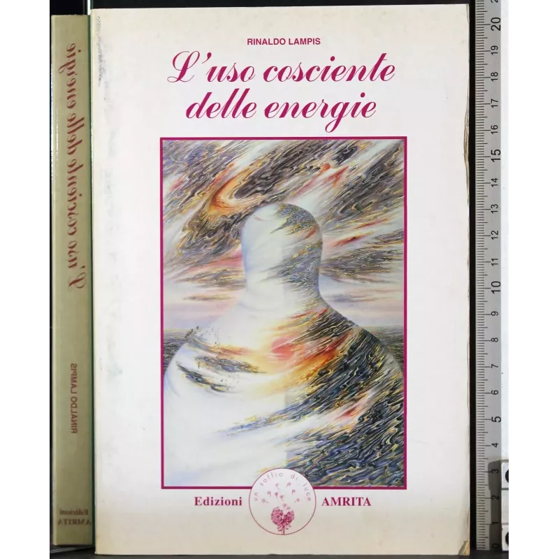 L'uso cosciente delle energie