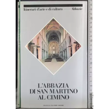 L'abbazia di San Martino al Cimino