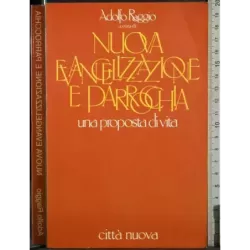 Nuova evangelizzazione e parrocchia