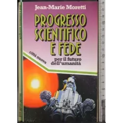 Progresso scientifico e fede