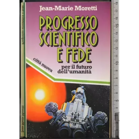 Progresso scientifico e fede