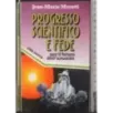 Progresso scientifico e fede