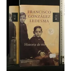 HISTORIA DE MIS CALLES