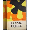 La cosa buffa