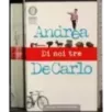 Da noi tre