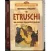 Gli Etruschi