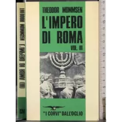 L'impero di Roma Vol III