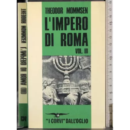 L'impero di Roma Vol III