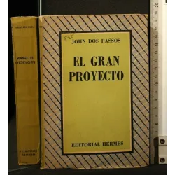 EL GRAN PROYECTO