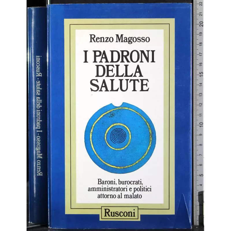 I padroni della salute