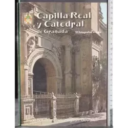 Capilla Real y Catedral