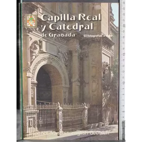Capilla Real y Catedral