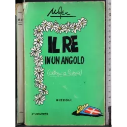 Il re in un agolo