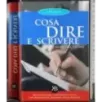 Cosa dire e scrivere in ogni occasione
