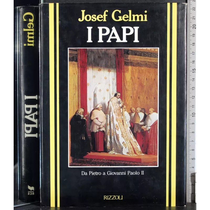 I Papi. Da Pietro a Giovanni Paolo II
