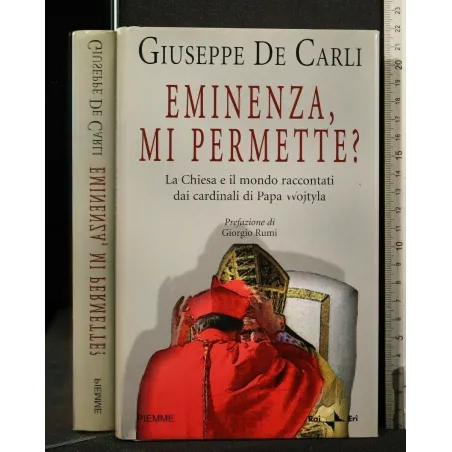 EMINENZA, MI PERMETTE?