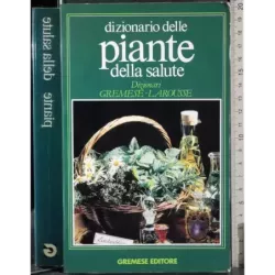 Dizionario delle Piante della salute