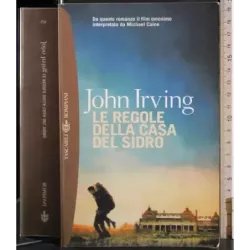Le regole della casa del sidro