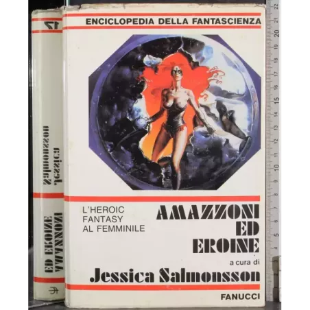 Amazzoni ed eroine