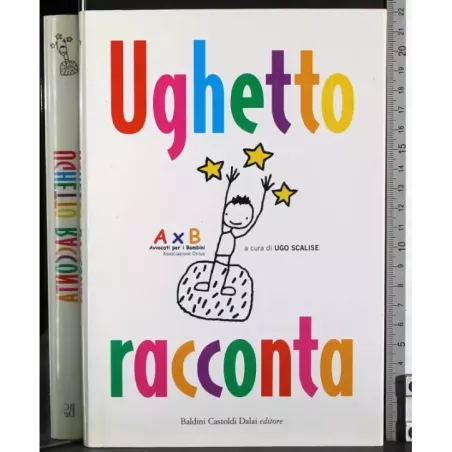 Ughetto racconta