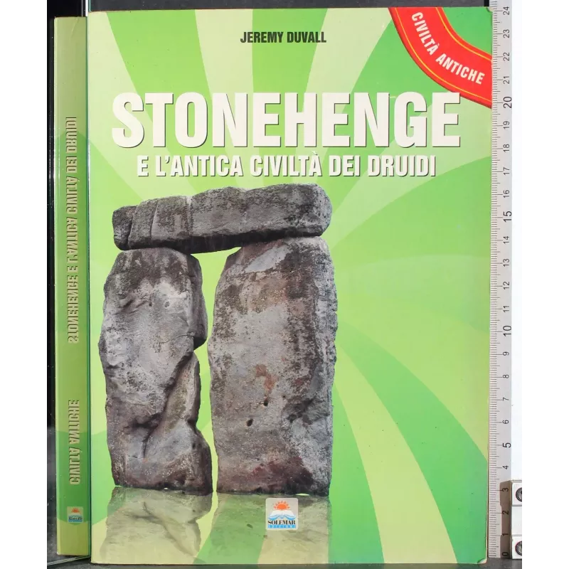Stonehenge e l'antica civiltà dei druidi