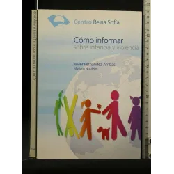 COMO INFORMAR SOBRE INFANCIA Y VIOLENCIA
