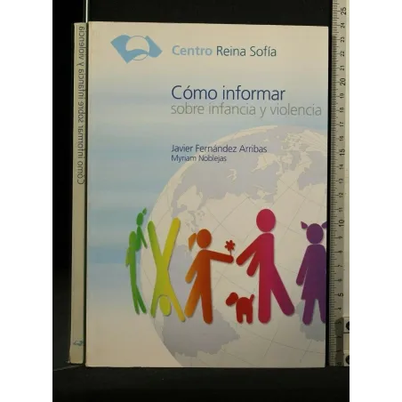 COMO INFORMAR SOBRE INFANCIA Y VIOLENCIA