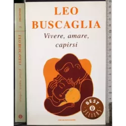 Vivere amore capirsi