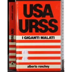 USA URSS I giganti malati